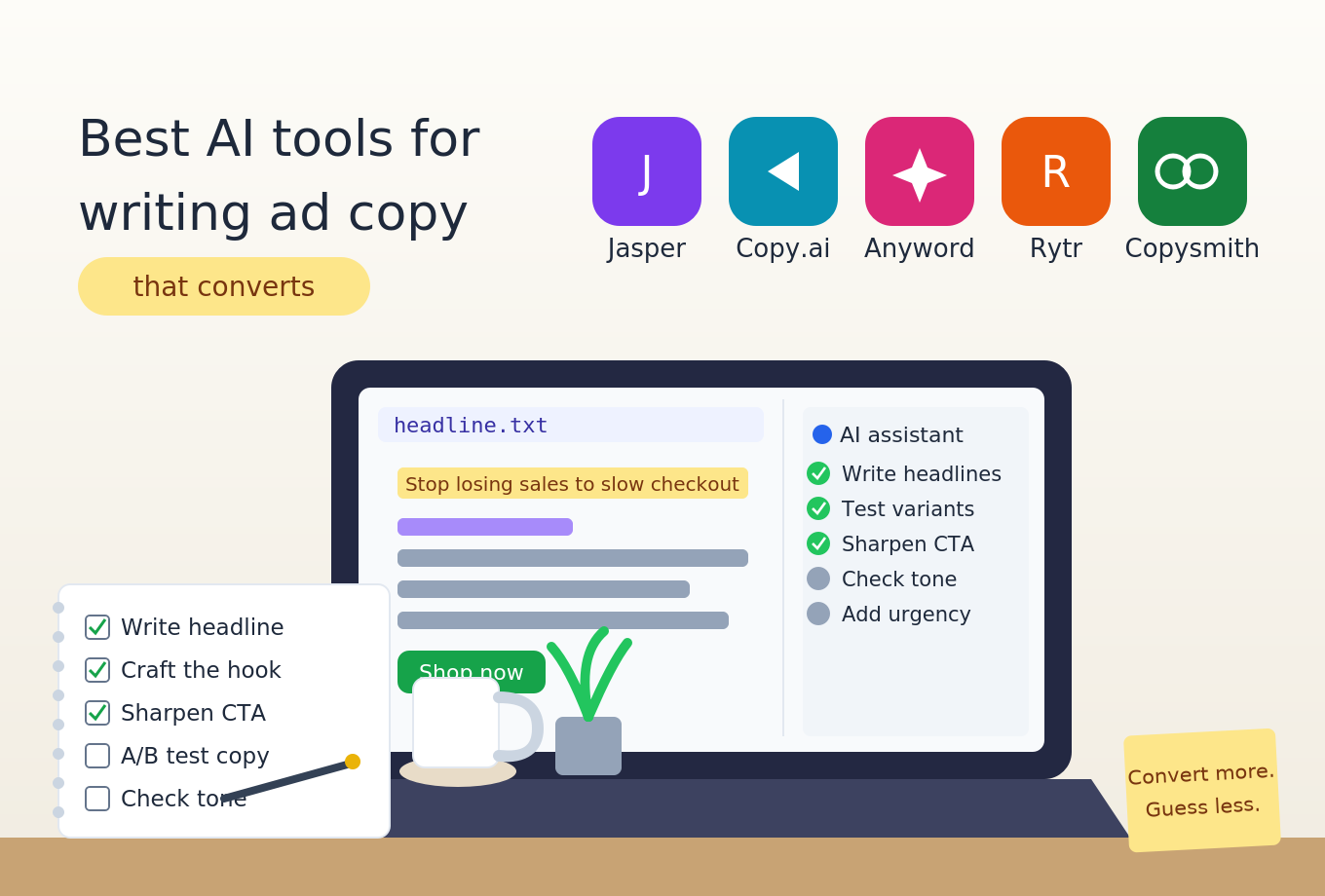 Best AI Tools for Writing Ad Copy That Converts