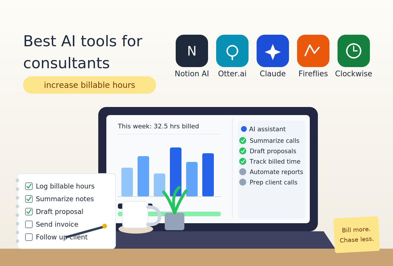 Best AI Tools for Consultants (Increase Billable Hours)